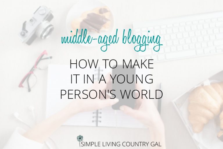Middle Aged Blogging – How To Make It In A Young Person’s World.