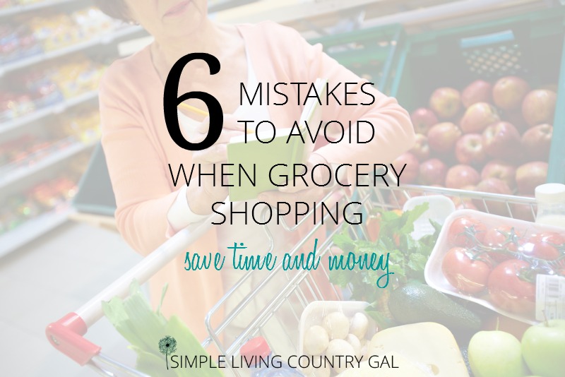6 Mistakes To Avoid When Grocery Shopping.