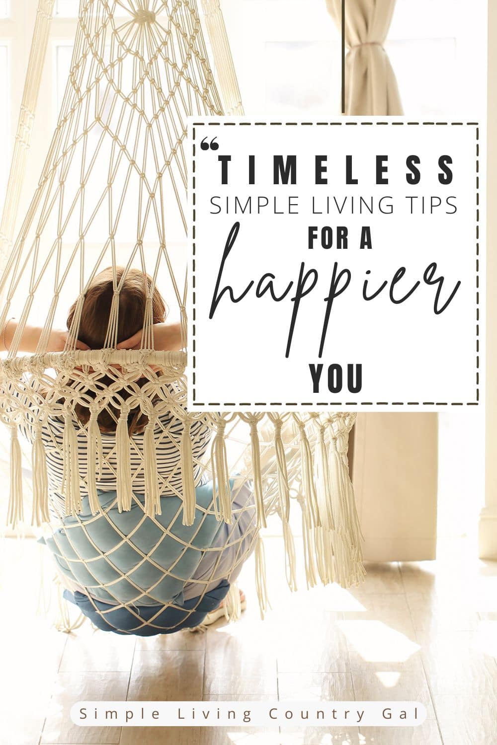 Living Intentionally: Your Guide to Simple Living Tips