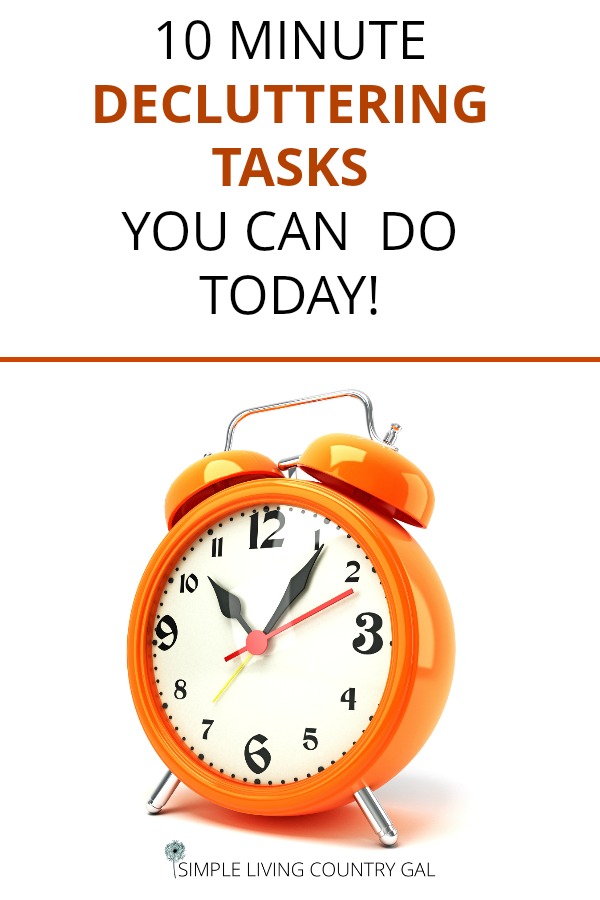 10 Minute Decluttering Tasks You Can Do Today