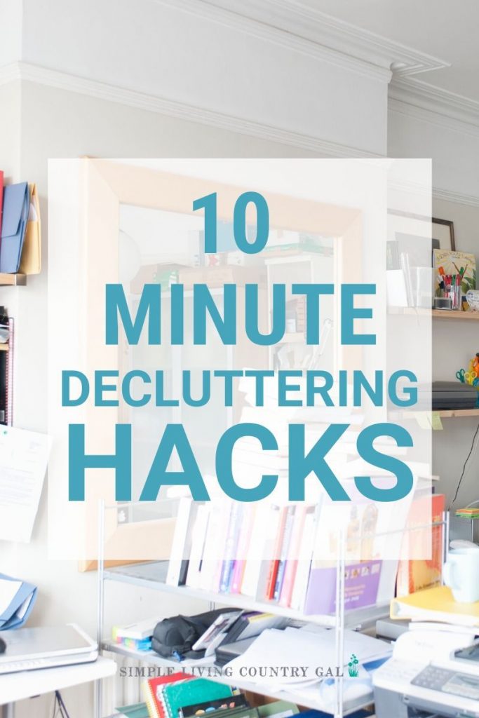 Too much clutter and not enough time? Then try these 10 minute decluttering tasks are what you need! Super easy and incredibly effective to keep the clutter out of your home. #decuttertips #howtodeclutter #organizingtips