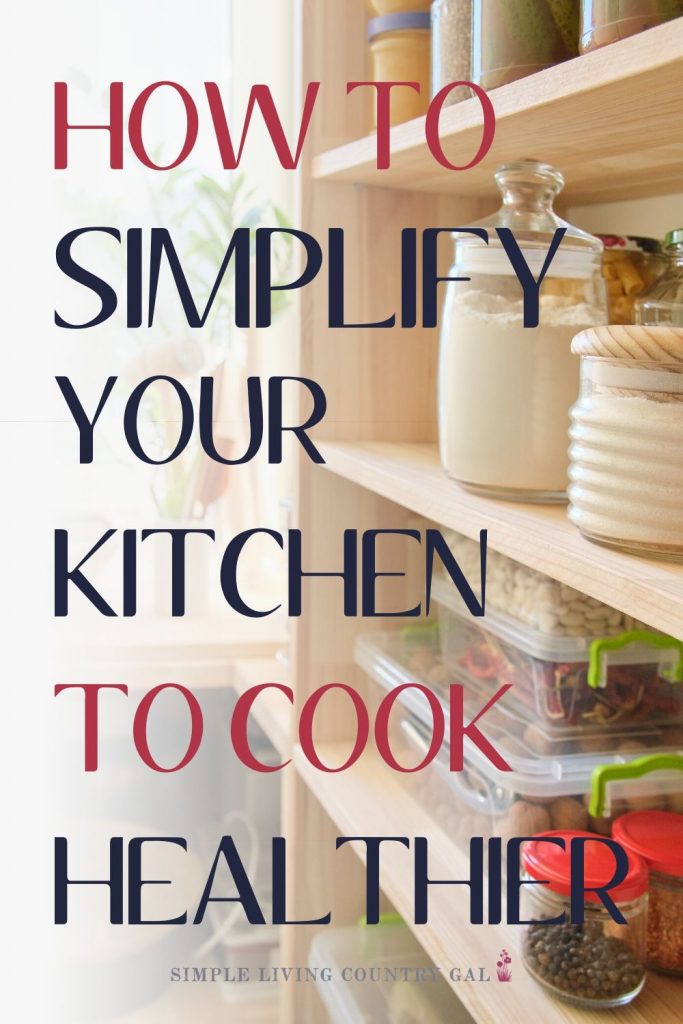 Simple Cooking Tips for the Kitchen | Simple Living Country Gal