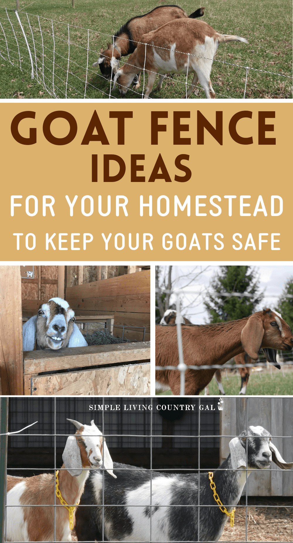 GOAT FENCE IDEAS Simple Living Country Gal