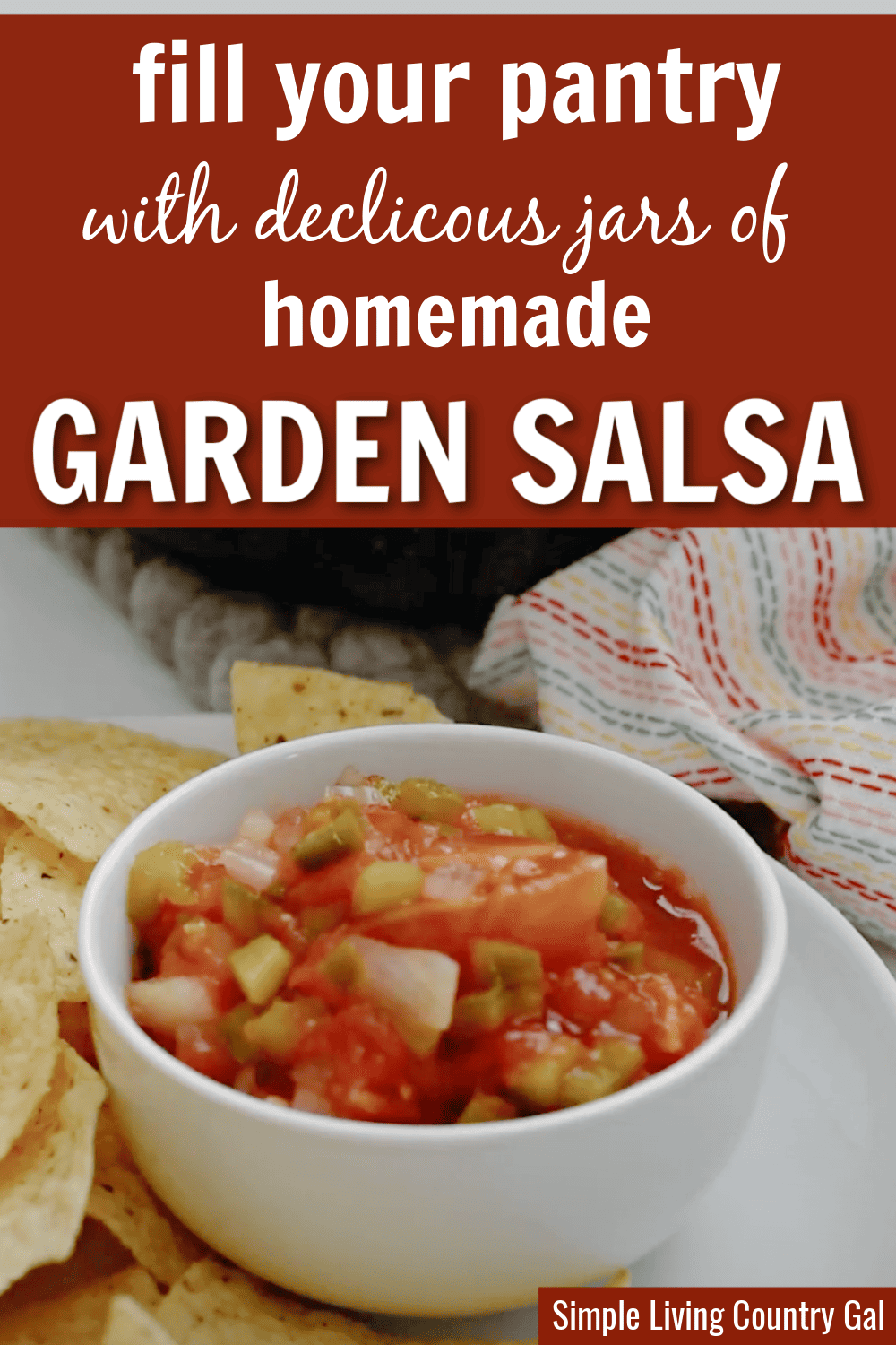 How to can salsa Simple Living Country Gal