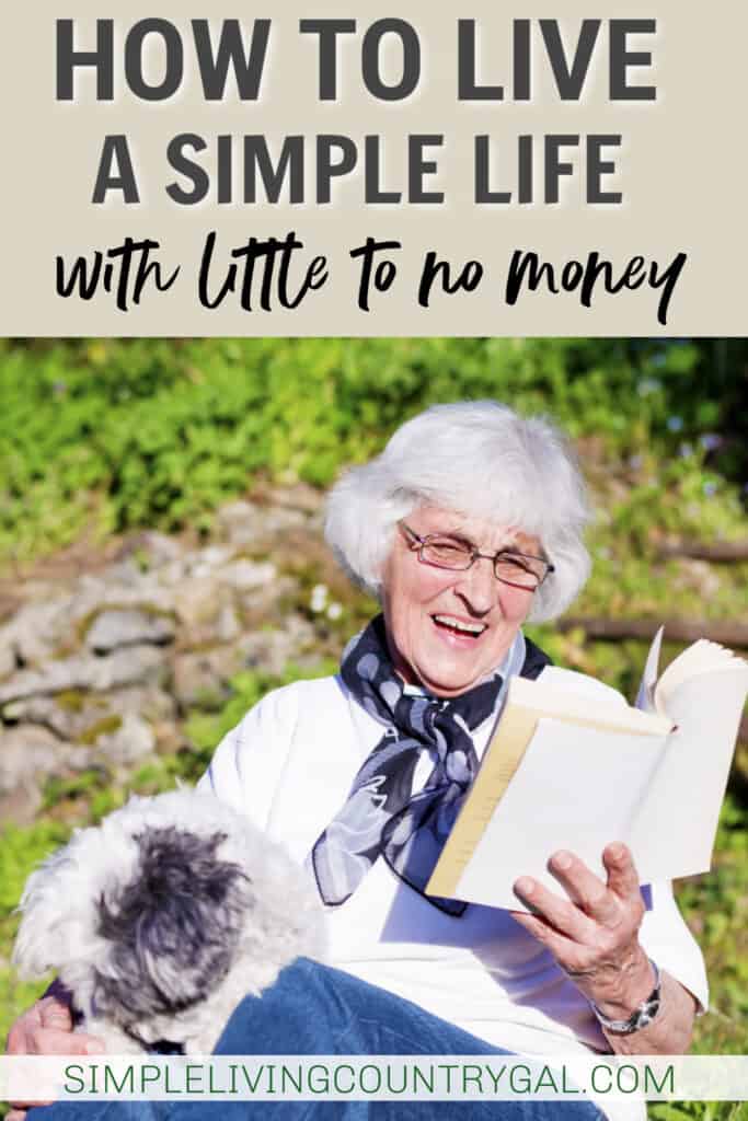living a simple life with little money