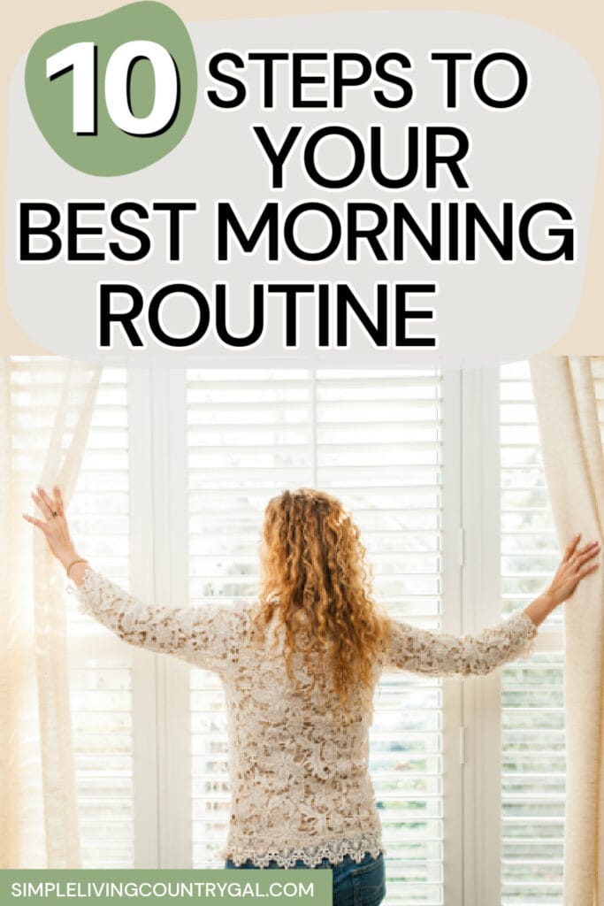 CREATE THE PERFECT MORNING ROUTINE