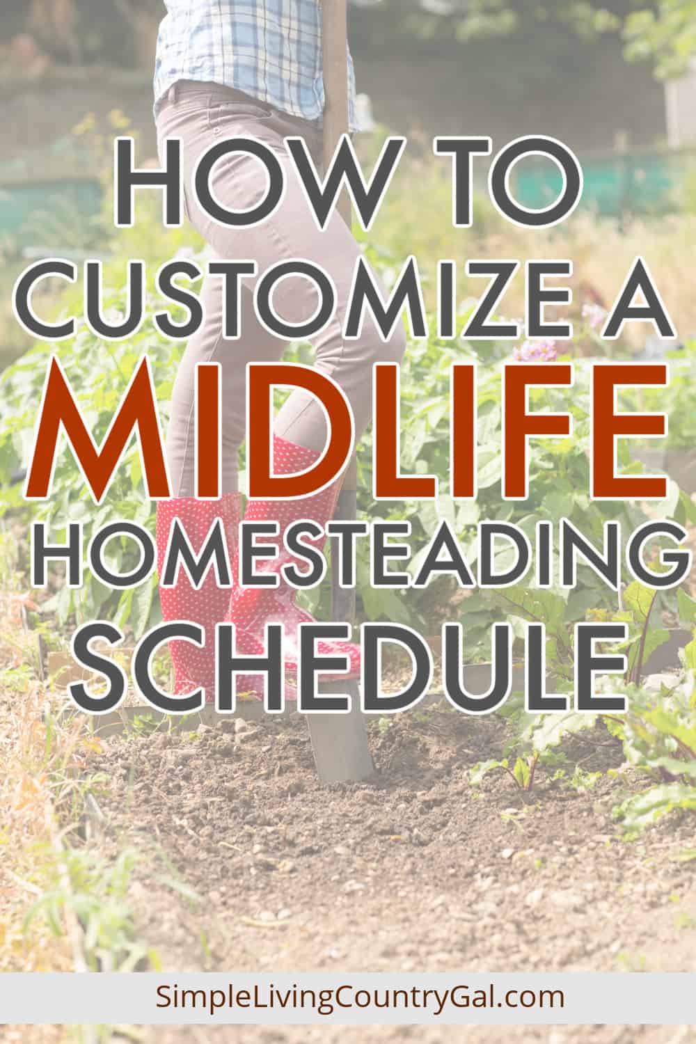 Homestead Daily Schedule | Simple Living Country Gal