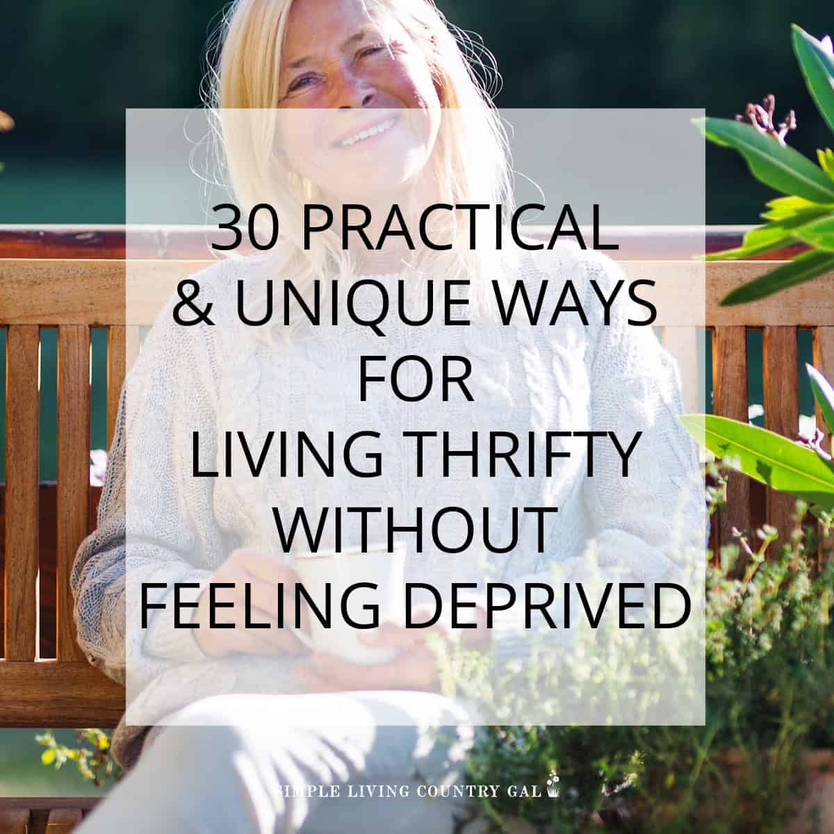 30 ways for simple thrifty living