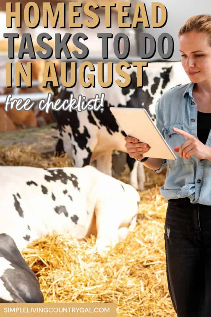 August Homesteading To-Do List