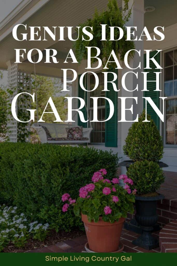 Porch Garden Ideas