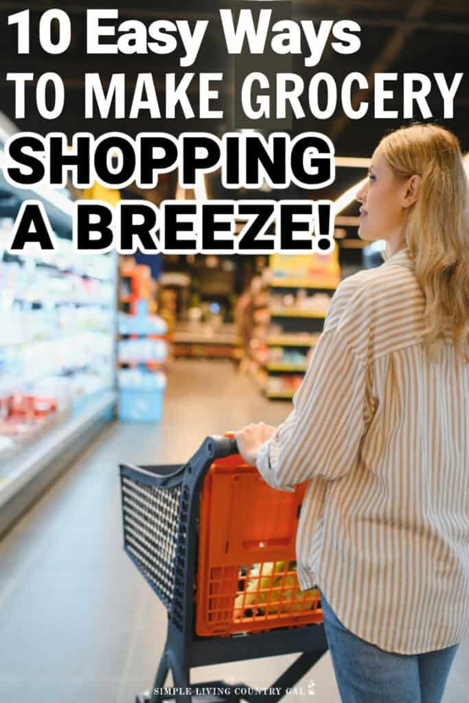 how to make grocery shopping easier