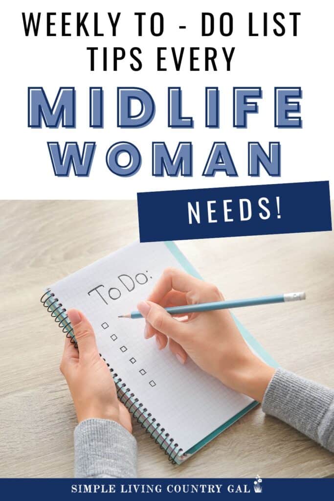 Weekly to-do list tips every midlife woman needs!