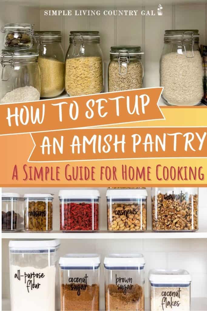 How to Set Up an Amish Pantry A Simple Guide for Home Cooking